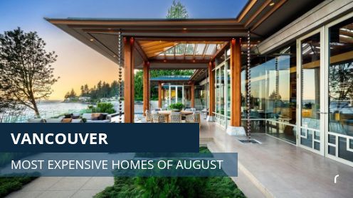 Vancouver – Most Expensive Homes of August 2026